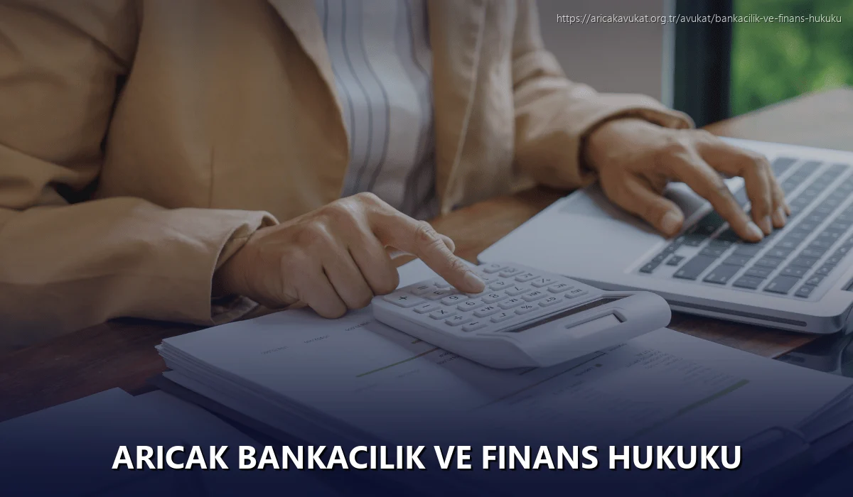 Aricak Bankacılık ve Finans Hukuku
