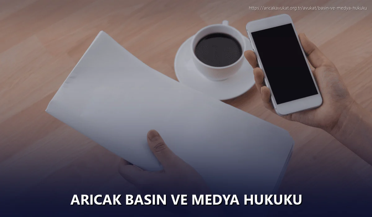 Aricak Basın ve Medya Hukuku