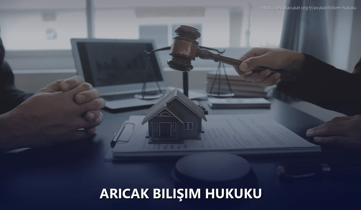Aricak Bilişim Hukuku