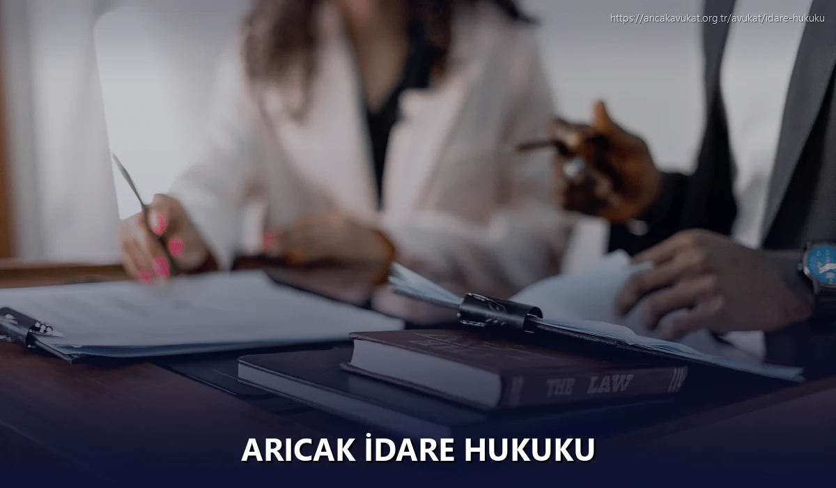 Aricak İdare Hukuku