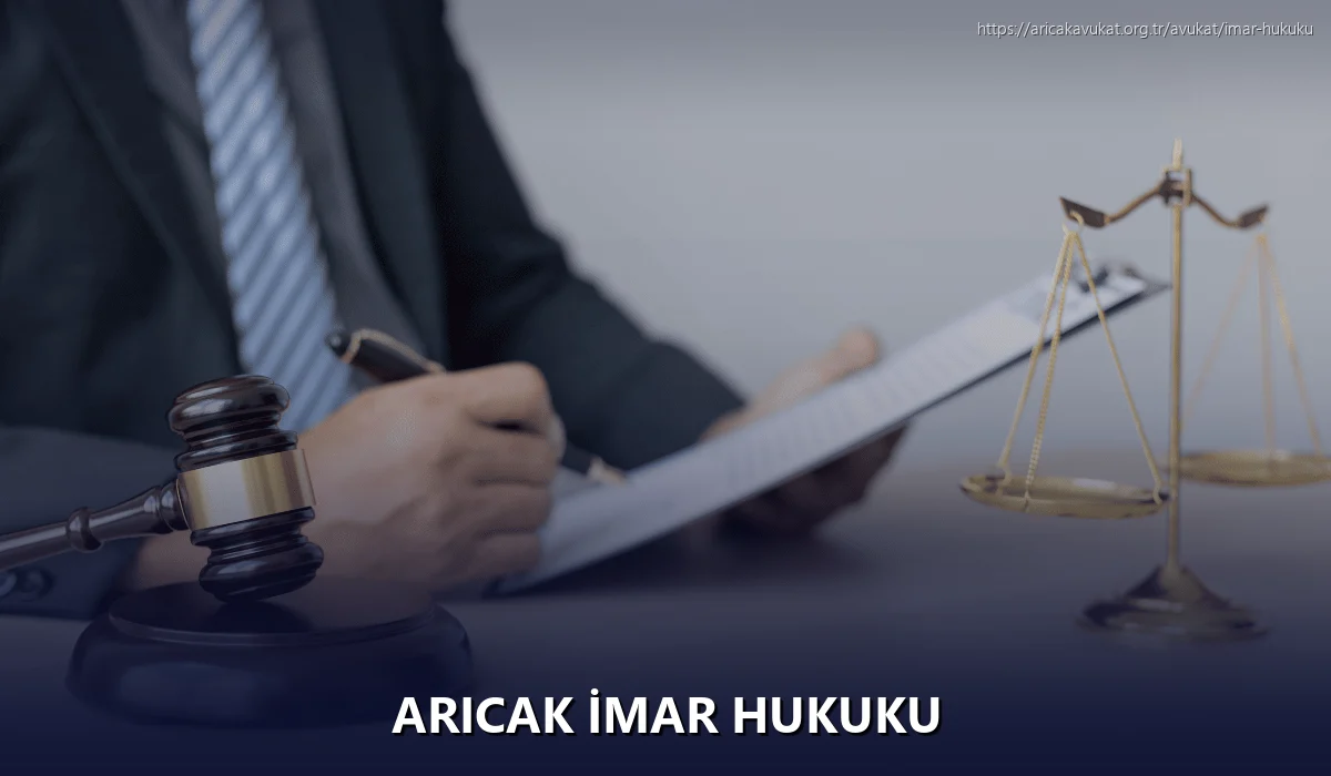 Aricak İmar Hukuku