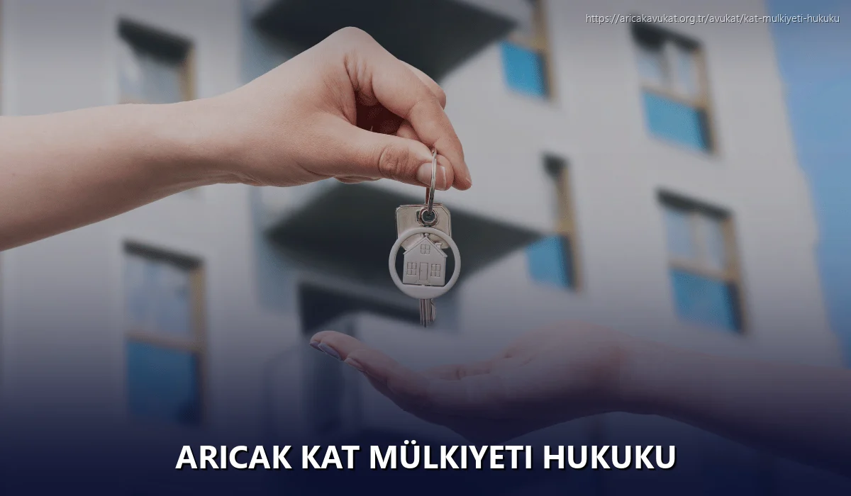 Aricak Kat Mülkiyeti Hukuku