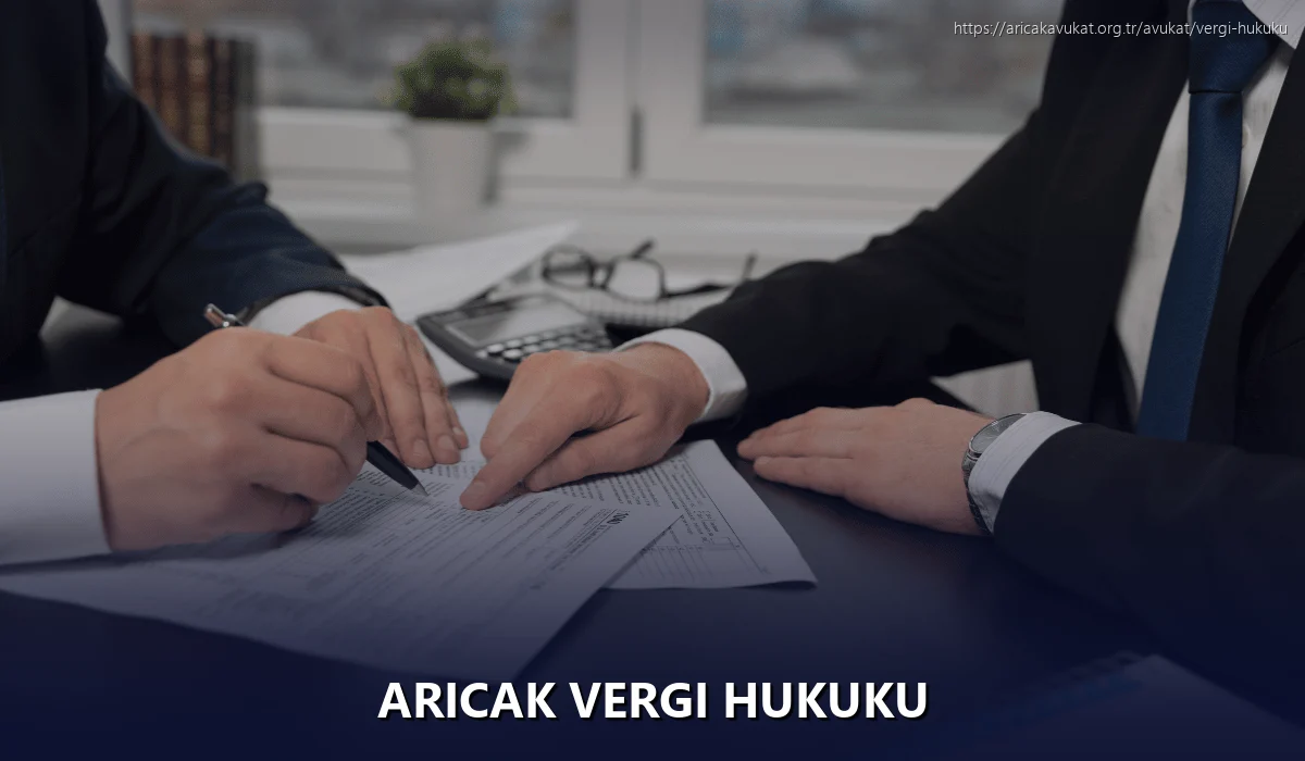 Aricak Vergi Hukuku